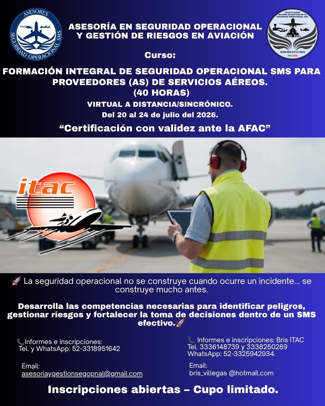 Ultima llamada Curso de Formación Integral en Seguridad Operacional (SMS)